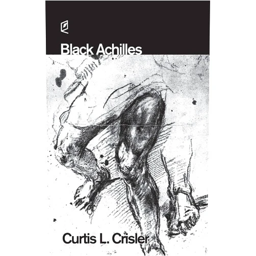Curtis L Crisler Black Achilles