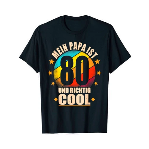 Vater Geburtstagsgeschenk für Männer Geschenke Mein Papa ist 80 und richtig cool - 80th Birthday Man T-Shirt