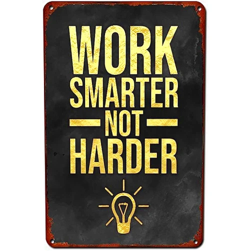 VASAJEEVANI-Work Smarter Not Harder Vintage Travel Poster Retro Poster Metal Tin Sign Chic Art Iron Painting Bar People Cave Cafe Family Garage Wall Decoration 8x12inch