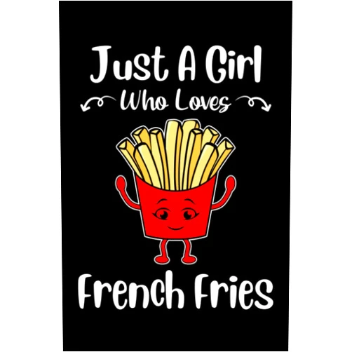 Lord Sketch Just A Girl Who Loves French Fries Notebook: French Fries Lover for Girls Women, Potato Fries Lover, foodie, Fastfood junkies, Fast Food Lover - 6x9 Blank Lined Ruled 120 Pages