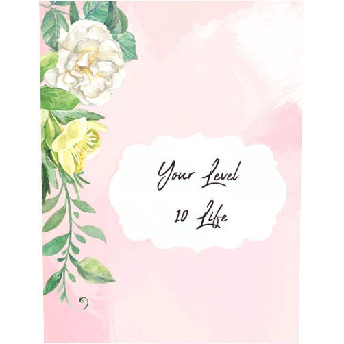 Adantes Publishing Your Level 10 Life: How to Achieve Your Ideal Life in Just 30 Days Using Our Planner Tracker