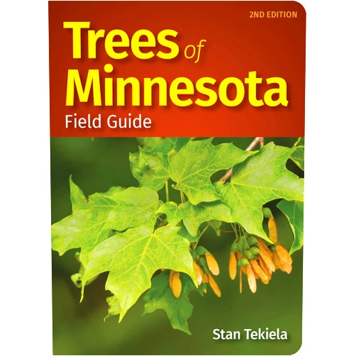 Stan Tekiela Trees of Minnesota Field Guide (Tree Identification Guides)