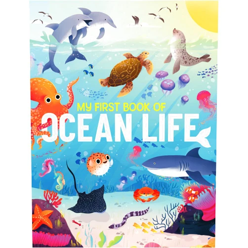 By Nina Ramos (Illustrator) My First Book of Ocean Life