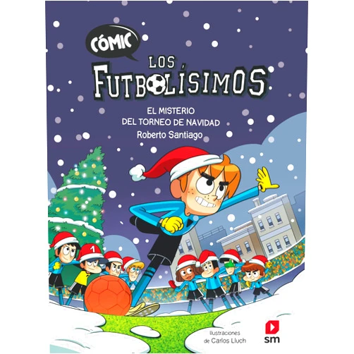 Roberto Santiago,Carles Lluch Cómic Los Futbolísimos 2: El misterio del torneo de Navidad
