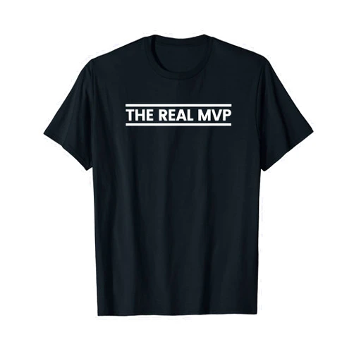 Fathers Day Dad Grandfather Apparel The Real MVP Funny T-Shirt