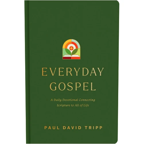 Paul David Tripp Everyday Gospel: A Daily Devotional Connecting Scripture to All of Life