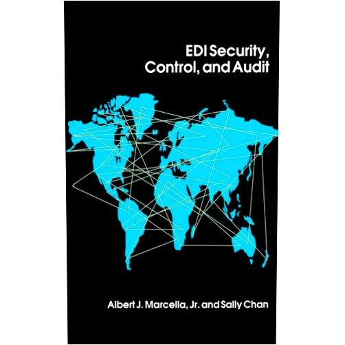 By Albert J Marcella Jr (Author), Sally Chan (Author), University John Merriam (Foreword) & 0 more EDI Security, Control, and Audit (Artech House Telecommunications Library)