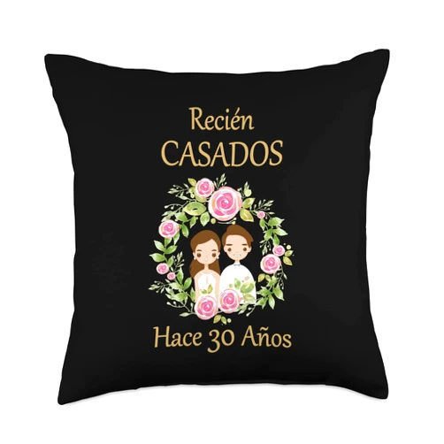 Día de la boda, aniversarios y compañía. Recièn Casados Hace 30 Años 30º Aniversario de boda Throw Pillow, 18x18, Multicolor