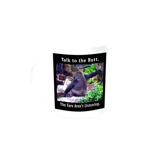 3dRose Talk to The Butt The Ears aren't Listening Gorilla Photo Ceramic Mug, 11 oz, White