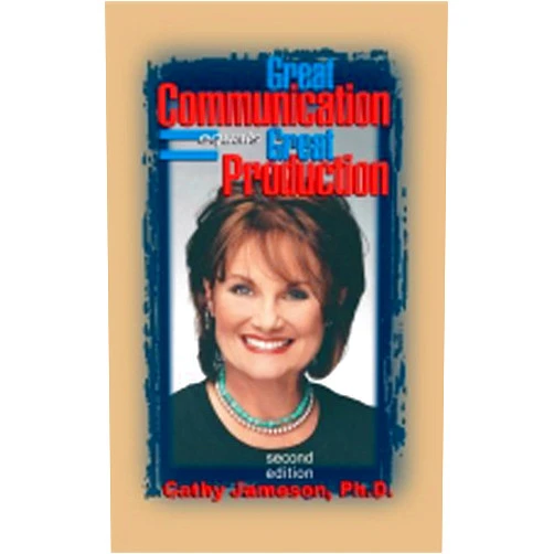 Cathy Jameson Great Communication Equals Great Production