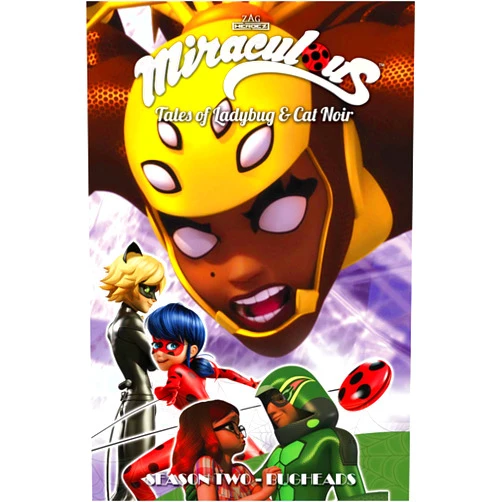 Jeremy Zag,Thomas Astruc,Fred Lenoir,Sébastien Thibaudeau,Nicole D'Andria,Cheryl Black Miraculous: Tales of Ladybug and Cat Noir: Season Two - Bugheads (MIRACULOUS TALES LADYBUG & CAT NOIR TP S2)
