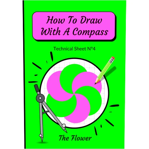 Dessin au compas Angélique Editions How To Draw With A Compass Technical Sheet N°4 The Flower: step-by-step easy to draw mandala for beginners | Compass Drawing for Children | How To ... Draw Mandala Art | Drawing images of a circle