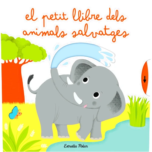 Nathalie Choux,Adriana Plujà El petit llibre dels animals salvatges