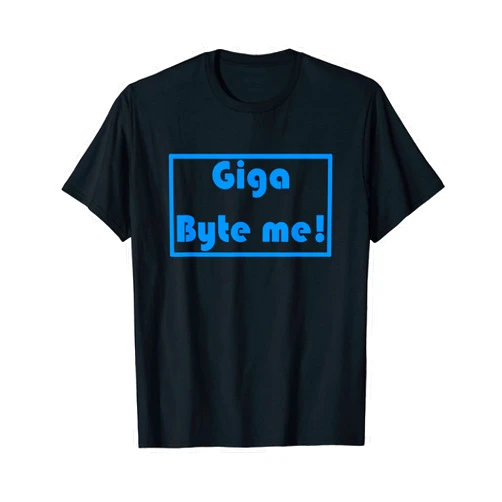 Funny Techy Gifts for computer programmers Coders Giga Byte Funny Software Developer IT Nerd Programming Joke T-Shirt