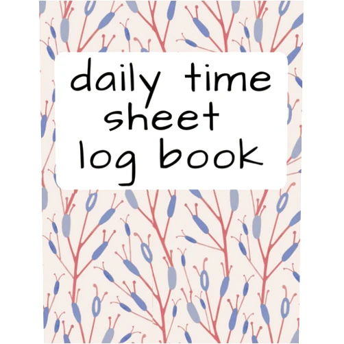 Eric Stockdo Daily Time Sheet Log Book: Daily Task Organizer to Schedule your Energy and Time Efficiently to Maximize your Productivity and Brain Focus and Boost ... - Manage Your Daily Tasks Effectively.