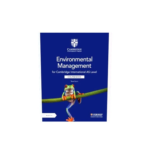 By Tana Scott (Author) Cambridge International AS Level Environmental Management Coursebook with Digital Access (2 Years)