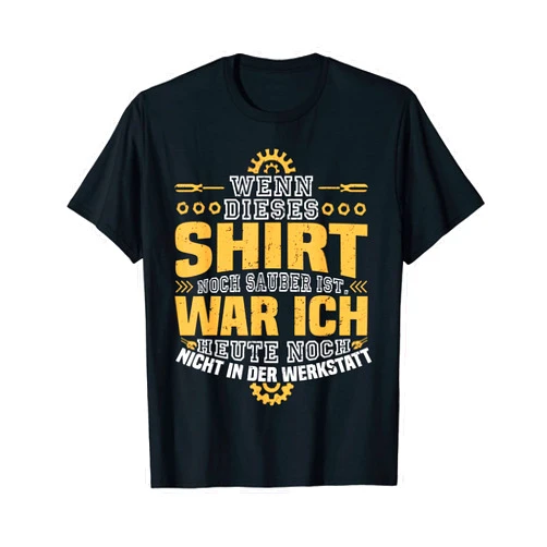 KFZ Mechaniker Geschenke Für Männer & Schrauber Wenn Dieses Shirt Noch Sauber Ist, Werkstatt, Mechanic T-Shirt