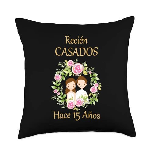 Día de la boda, aniversarios y compañía. Recièn Casados Hace 15 Años 15º Aniversario de boda Throw Pillow, 18x18, Multicolor