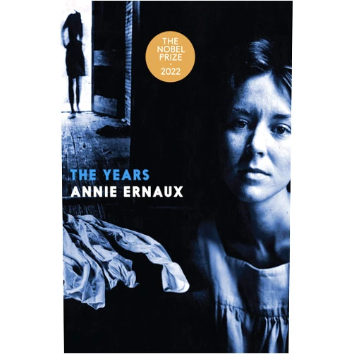 Annie Ernaux,Alison L. Strayer The Years