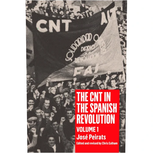 By José Peirats (Author), Chris Ealham (Editor) Format: Kindle Edition CNT in the Spanish Revolution Volume 1