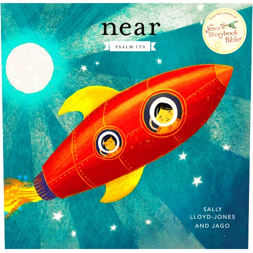 Sally Lloyd-Jones,Jago Near: Psalm 139 (Jesus Storybook Bible)