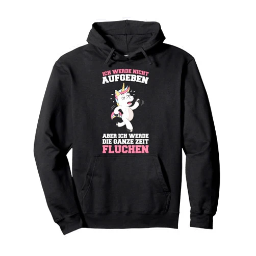Lustige Läufer Spruch Geschenke Für Jogger I Won't Give Up But Swearing Jogging All The Time Pullover Hoodie