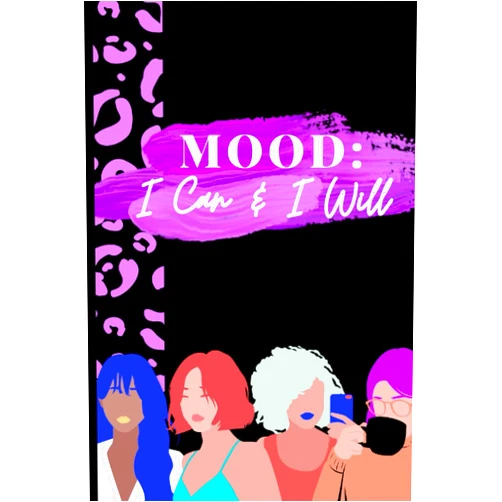 By Phay Ortiz (Author) MOOD: I Can & I WIll: Notebook