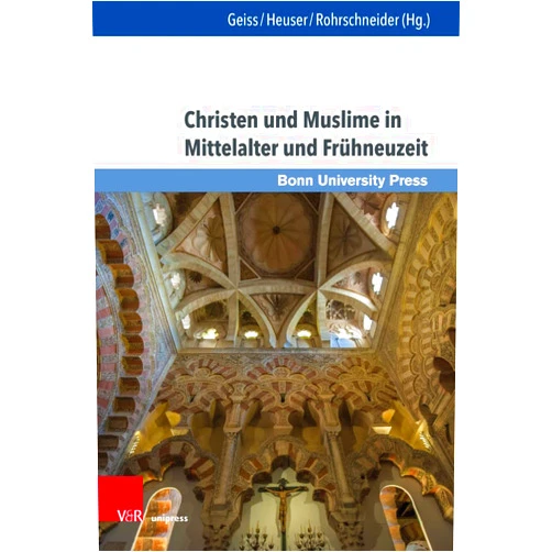 German Edition by Peter Geiss (Editor, Contributor), Peter Arnold Heuser (Editor), Michael Rohrschneider (Editor), Dorothee Goetze (Contributor) & 1 more Christen Und Muslime in Mittelalter Und Fruhneuzeit: Ein Schlusselthema Des Geschichtsunterrichts Im Transepochalen Fokus (Wissenschaft Und Lehrerbildung, 7) (German Edition)