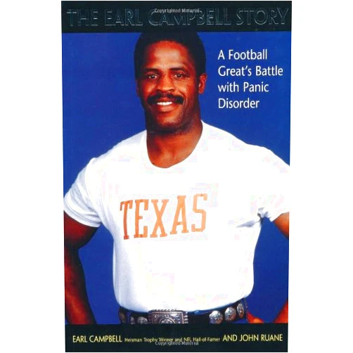By Earl Campbell (Author), John Ruane (Author) The Earl Campbell Story: A Football Great's Battle with Panic Disorder