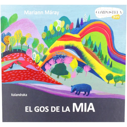 Catalan Edition by Mariann Máray (Author, Illustrator), Marta Morros (Translator) El gos de la Mia