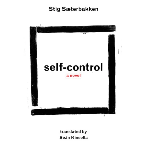 Stig Saeterbakken,Sean Kinsella Self-Control (Norwegian Literature)