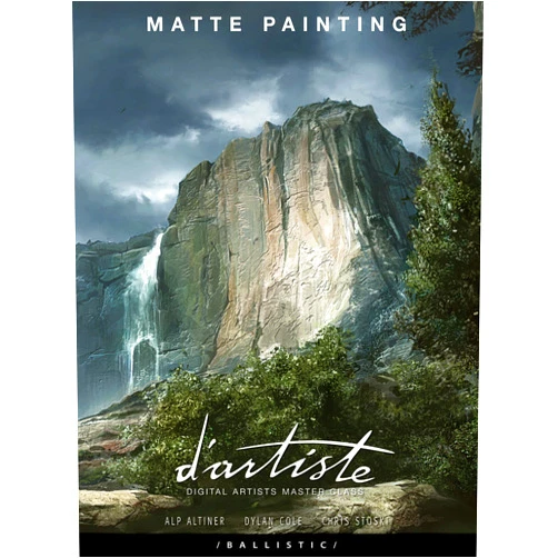 Dylan Cole,Alp Altiner,Daniel P. Wade,Chris Stoski d'artiste Matte Painting: Digital Artists Master Class