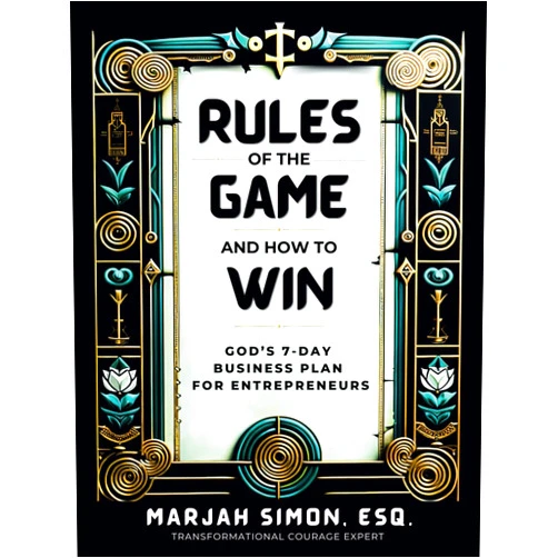 By Marjah Simon (Author) Rules of the Game and How to Win: God's 7-Day Business Plan For Entrepreneurs