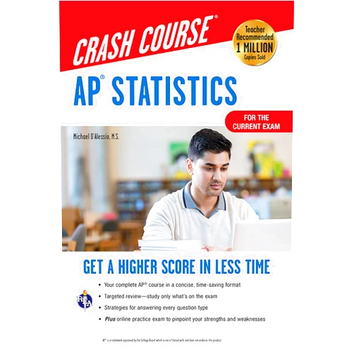 Michael D'Alessio AP® Statistics Crash Course, Book + Online: Get a Higher Score in Less Time (Advanced Placement (AP) Crash Course)