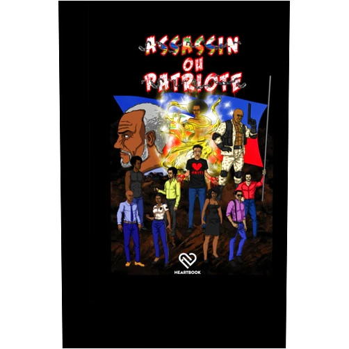 Marcoslev Hector,Laissa Anna Nicolas,Joedyne Jean-Baptiste,Widjney Barbara Dorvil,Sala Constant,Gil Sander Joseph,Ezechias François,Emelaure C. Denoit,Brunet Blaise,Amanda Coty Assassin ou Patriote (French Edition)