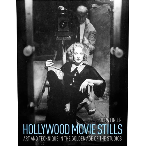 By Joel W. Finler (Author) Hollywood Movie Stills: Art and Technique in the Golden Age of the Studios