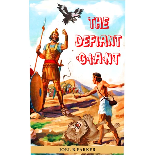 By Joel B Parker (Author), ThePoetJoel Parker (Author) The Defiant Giant