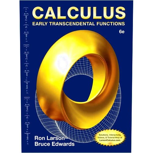 By Ron Larson (Author), Bruce Edwards (Author) Calculus: Early Transcendental Functions