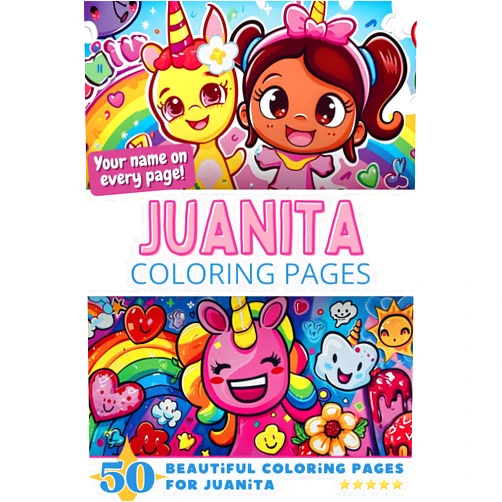 Pick-A-Page Publishing Juanita Coloring Pages: Wow-Effect! Your name on every page - Juanita coloring book - 6x9