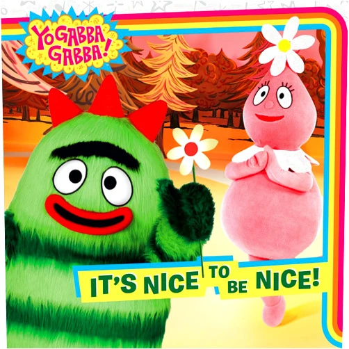 By Tina Gallo (Author), Mike Giles (Illustrator) It's Nice to Be Nice! (Yo Gabba Gabba!)