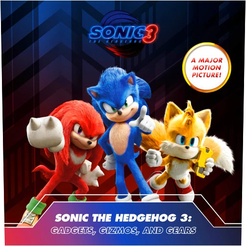 Brandon T. Snider Sonic the Hedgehog 3: Gadgets, Gizmos, and Gears