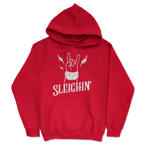 Crazy Dog T-Shirts Sleighin Unisex Hoodie Funny Sarcastic Christmas Rock And Roll Graphic Novelty Hooded Sweatshirt