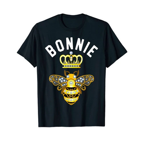 Bonnie Name Shirts & Gifts Bonnie Name Bonnie Birthday Gifts Queen Crown Bee Bonnie T-Shirt