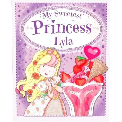 Igloo Books Ltd Igloo Books Ltd My Sweetest Princess Lyla: My Sweetest Princess