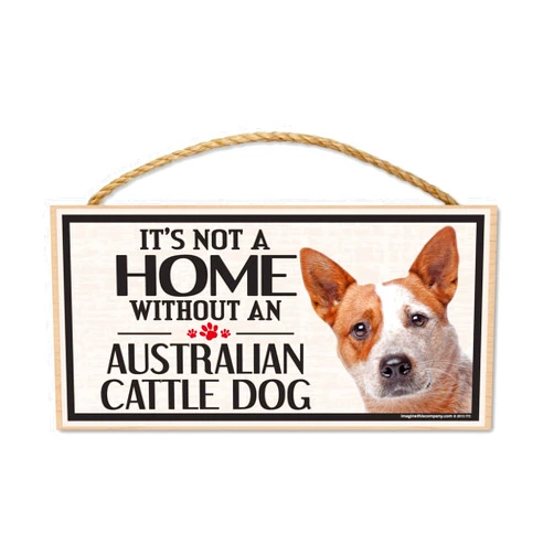 Imagine This Wood Sign for Australian Cattle Dog Breeds