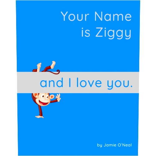 Jamie O'Neal Your name is Ziggy and I love you.