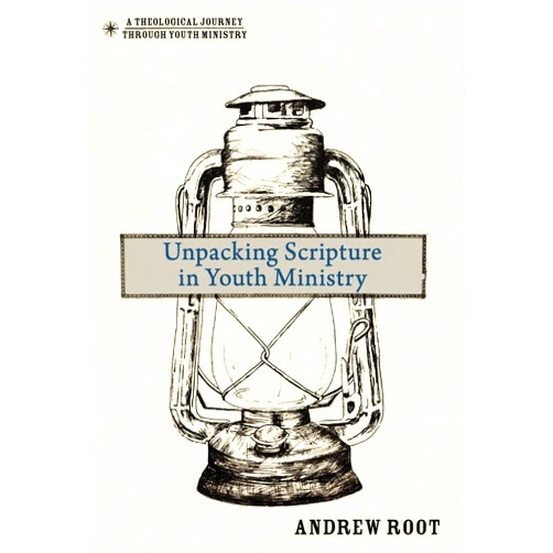 By Andrew Root (Author) Format: Kindle Edition Unpacking Scripture in Youth Ministry (Theological Journey Through Youth Ministry Book 3)