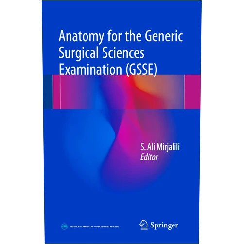 S. Ali Mirjalili Anatomy for the Generic Surgical Sciences Examination (GSSE)