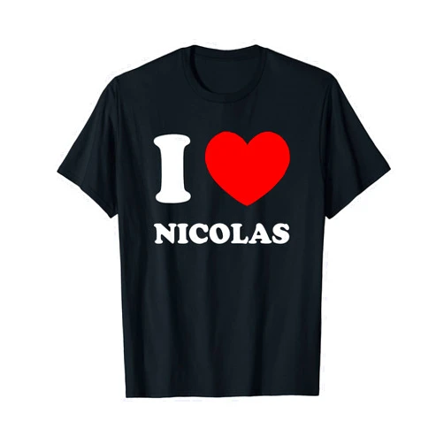 I Love Nicolas by Foxio I Love Nicolas I Heart Nicolas Funny First Name Nicolas T-Shirt