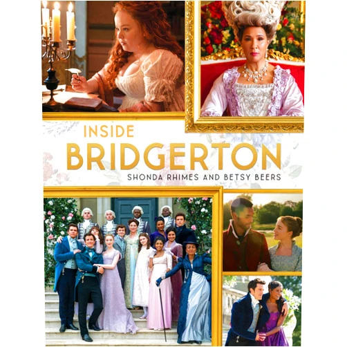 By Shonda Rhimes (Author), Betsy Beers (Author) Inside Bridgerton